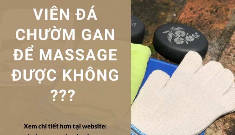có thể dùng đá chườm gan để massage không