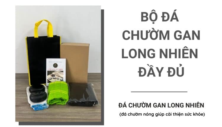 Bộ Đá Chườm Gan Long Nhiên Đầy Đủ