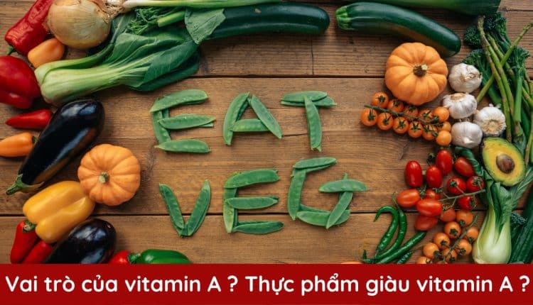 Thực phẩm giàu vitamin A